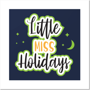 Little Miss Holidays: Sparkles of Joy in Every Moment Posters and Art